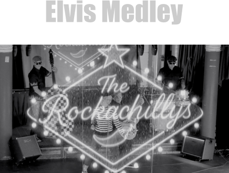 Elvis Medley